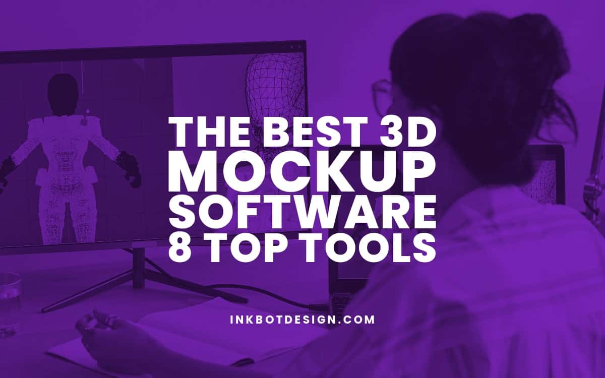 The Best 3D Mockup Software (8 Top Tools)