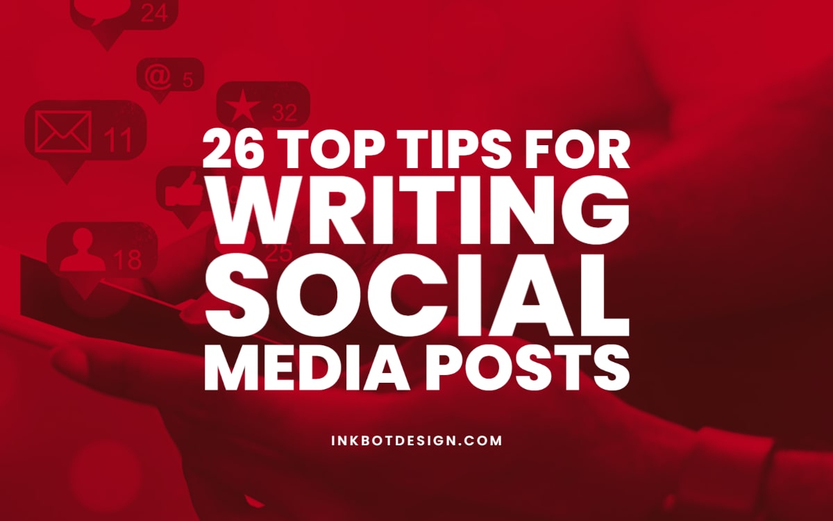 Best Tips For Writing Social Media Posts