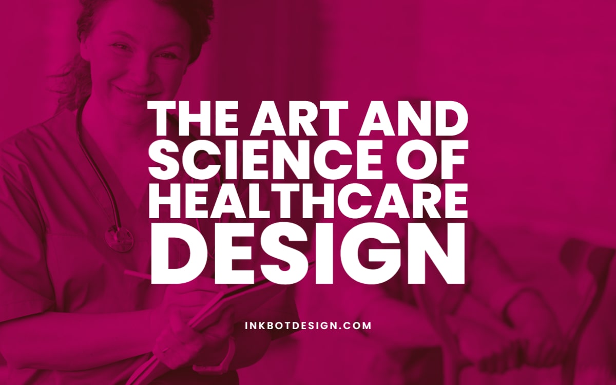 Healthcare Design Art And Science