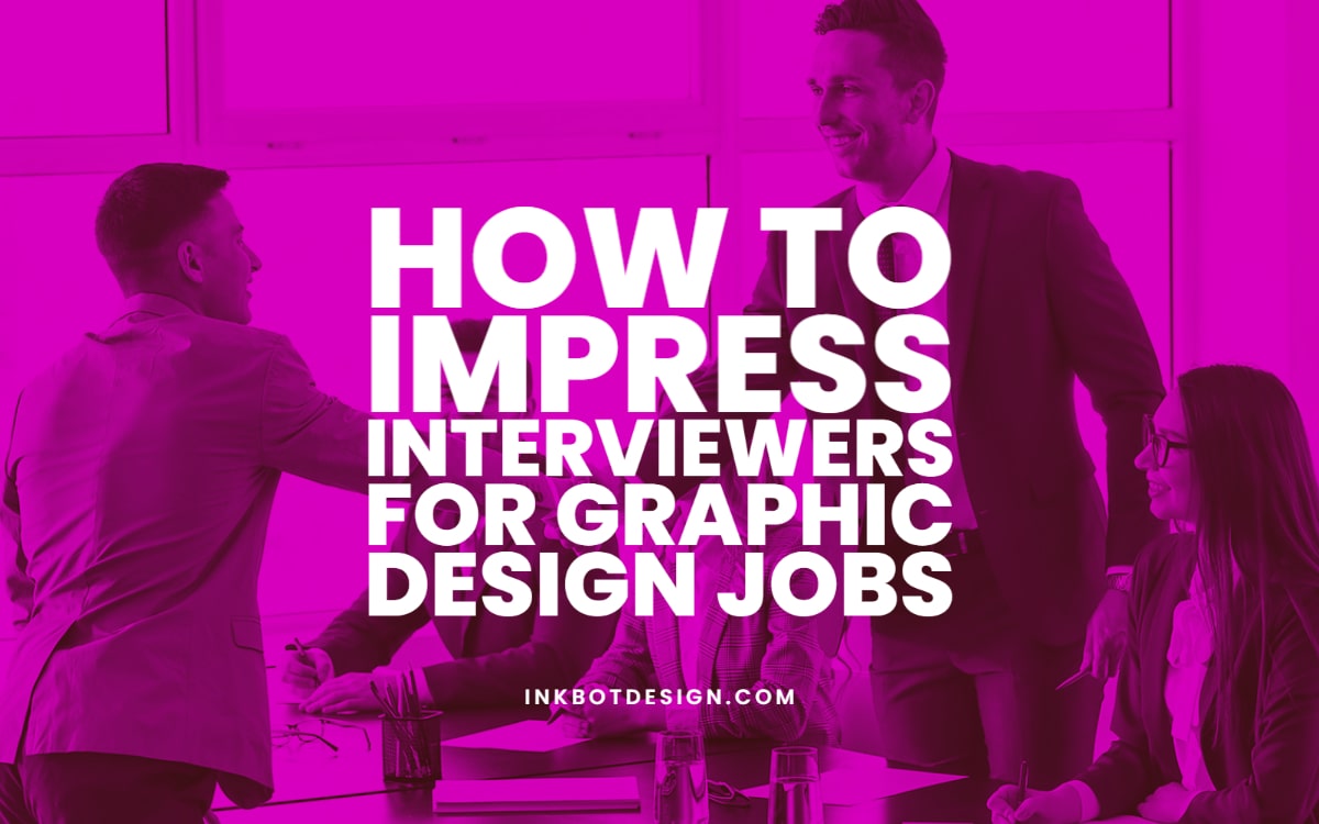 How To Impress Interviewers For A Job