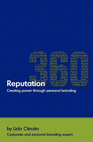 Reputation 360: Creating Power Through Personal Branding