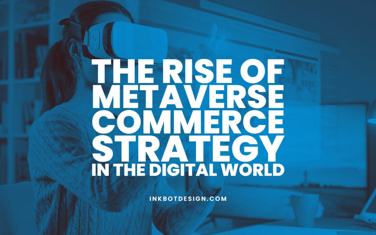 Metaverse Commerce Strategy Digital Future
