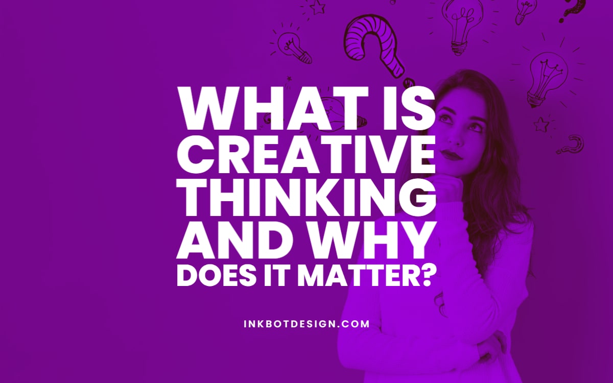What Is Creative Thinking Skills Examples