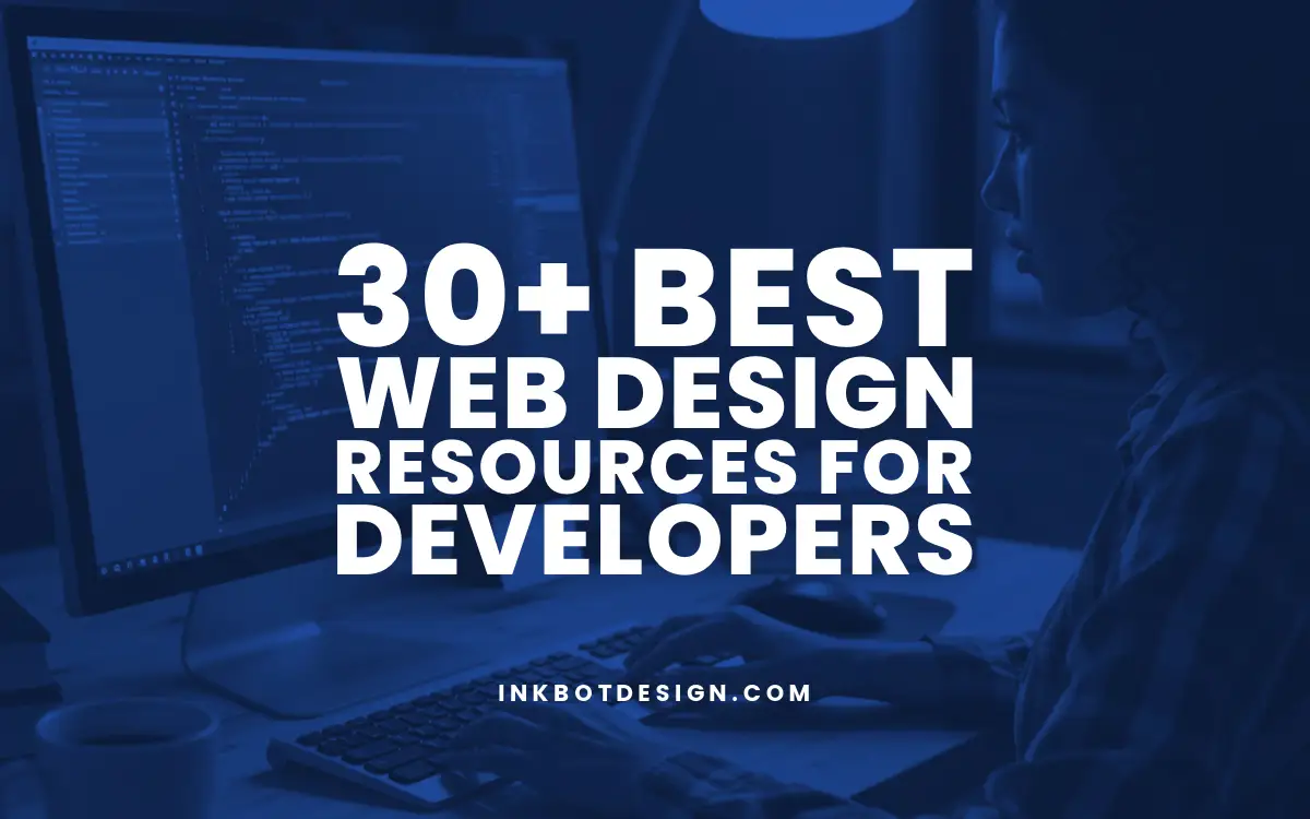 30+ Best Web Design Resources For Developers In 2025