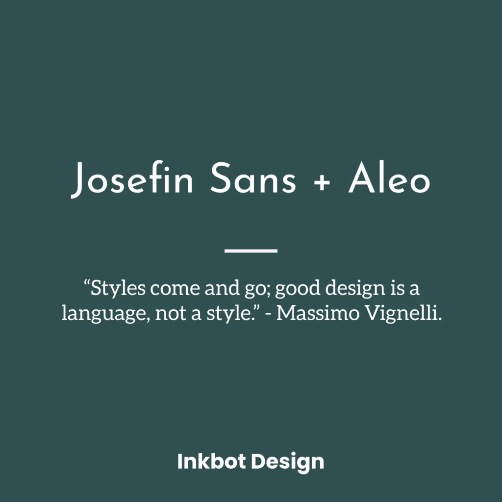 Font Combinations For Josefin Sans