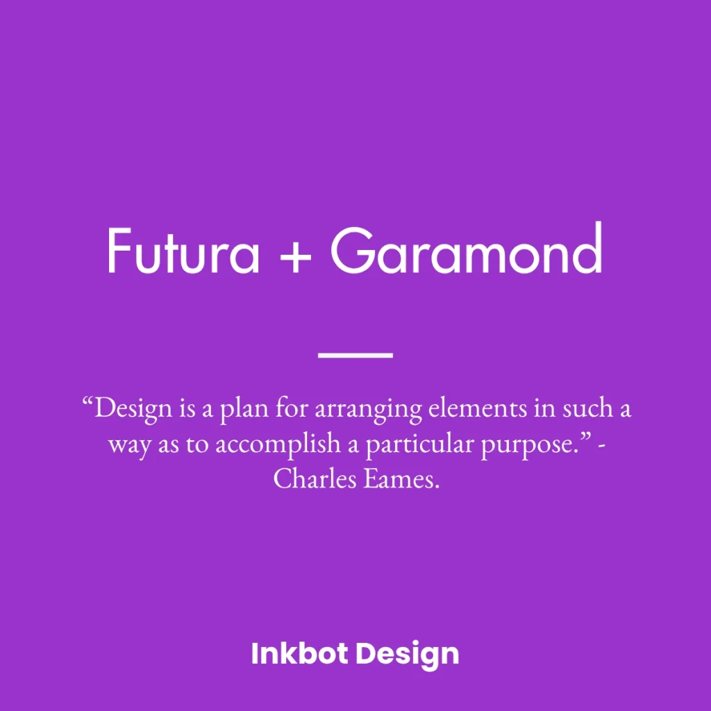 Futura And Garamond Font Pairs