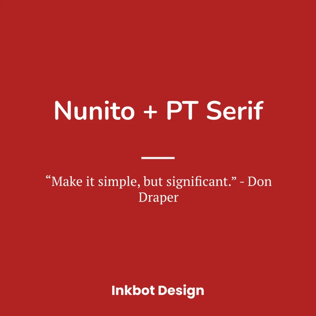 Nunito Font Pairing Pt Serif