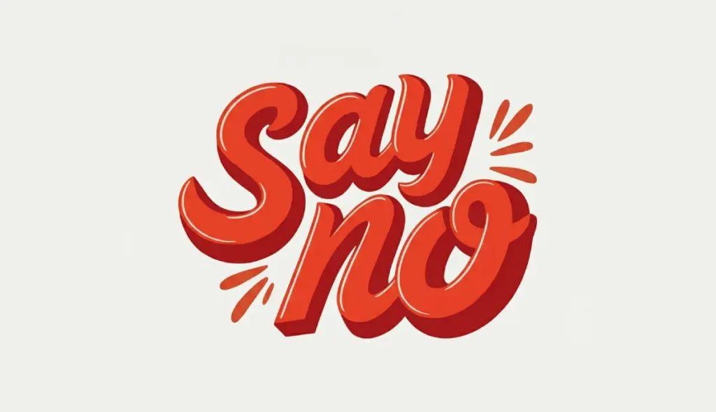Say No To Improve Productivity