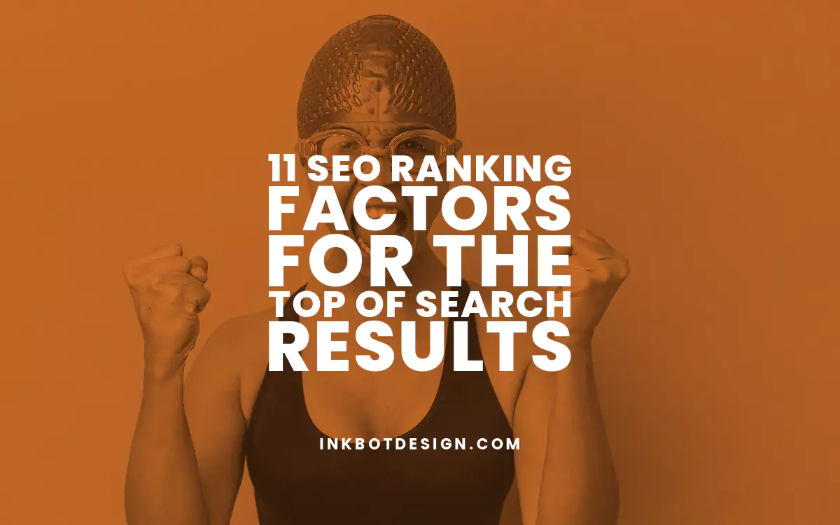 11 SEO Ranking Factors for the Top of Search Results