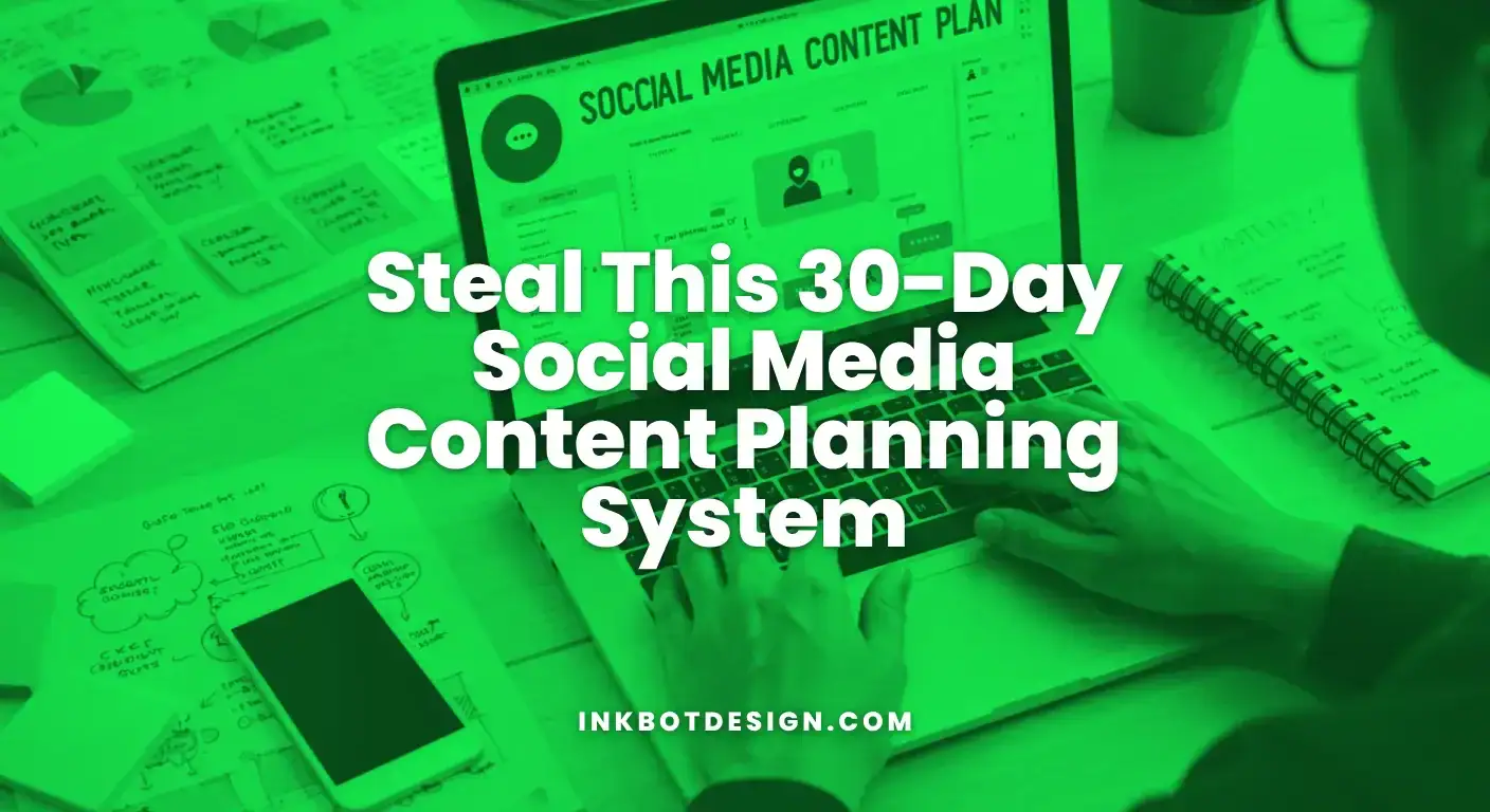 Steal This 30 Day Social Media Content Planning System 2025