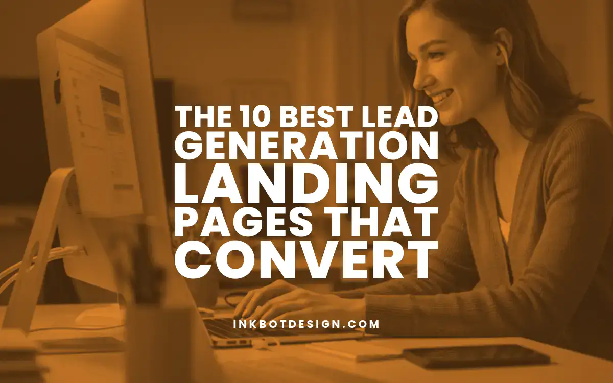 The 10 Best Lead Generation Landing Pages That Convert 2025