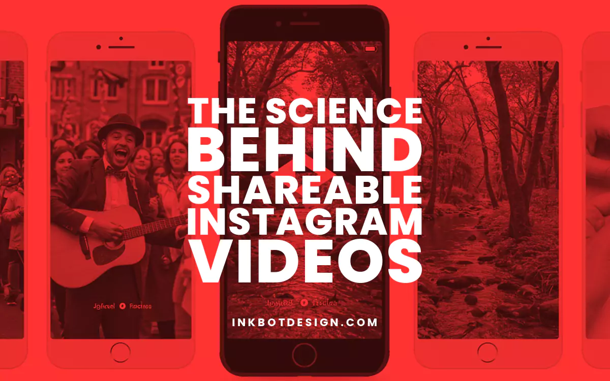 The Science Behind Shareable Instagram Videos